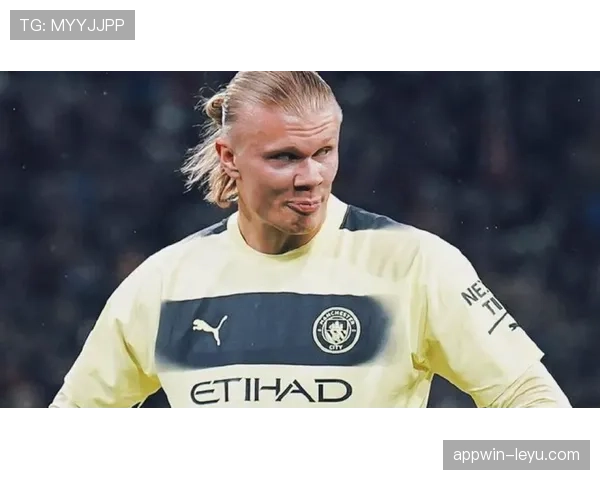 哈兰德欧冠持续爆发，强势冲击金靴殊荣